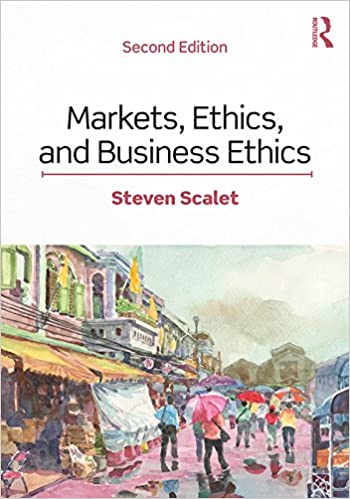 Markets, Ethics, and Business Ethics (2nd Edition) - Orginal Pdf